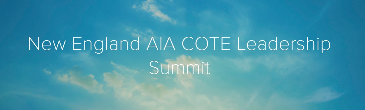 New England AIA COTE Leadership Summit Sustainable Architecture